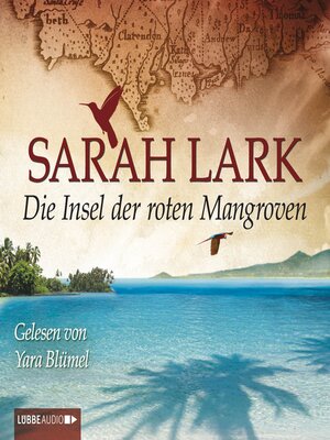 cover image of Die Insel der roten Mangroven